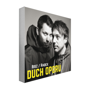 BISZ/RADEX - DUCH OPORU 
